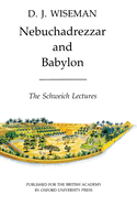Nebuchadrezzar and Babylon (pbk)