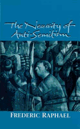 Necessity of Anti-semitism