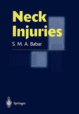 Neck Injuries - Babar, Syed M a