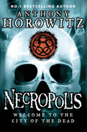 Necropolis - Horowitz, Anthony