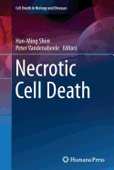 Necrotic Cell Death