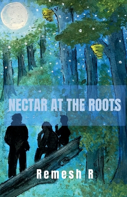 Nectar at the Roots - R, Remesh