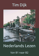 Nederlands Lezen: Van B1 naar B2
