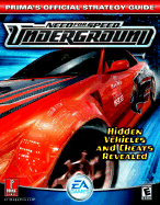 Need for Speed Underground: Prima's Official Strategy Guide - Prima Temp Authors, and Irish, Dan