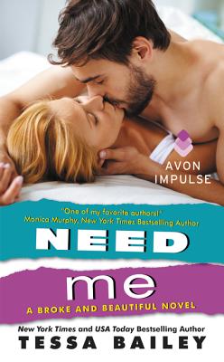 Need Me - Bailey, Tessa