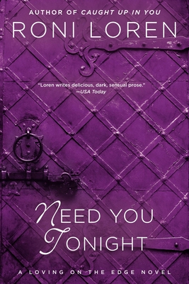 Need You Tonight - Loren, Roni