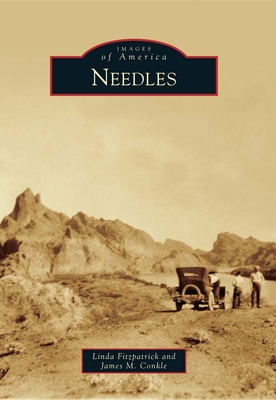 Needles - Conkle, Jim, and Fitzpatrick, Linda