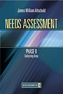 Needs Assessment Phase II: Collecting Data (Book 3)
