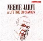 Neeme J�rvi: A Lifetime on Chandos