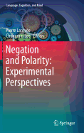 Negation and Polarity: Experimental Perspectives