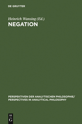 Negation - Wansing, Heinrich (Editor)
