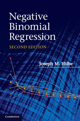 Negative Binomial Regression - Hilbe, Joseph M.