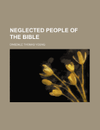 Neglected People of the Bible