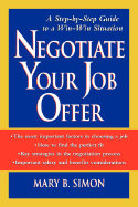 Negotiate Your Job Offer: A Step-By-Step Guide to a Win-Win Situation