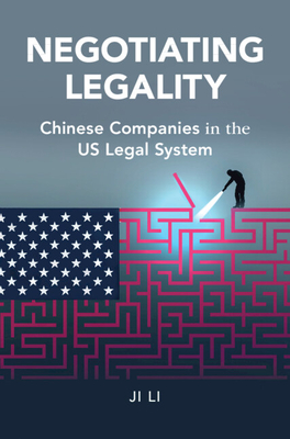 Negotiating Legality - Li, Ji