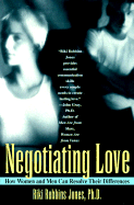 Negotiating Love