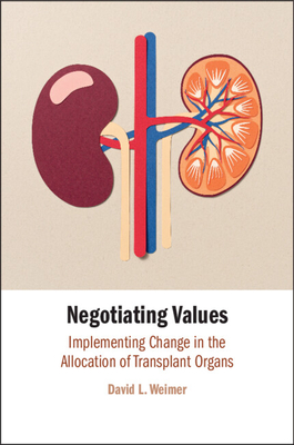 Negotiating Values - Weimer, David L