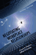 Negotiating Workplace Relationships