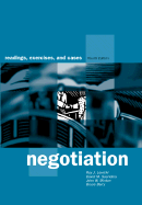 Negotiation: Readings, Cases, and Exercises