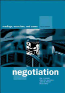 Negotiation: Readings, Exercises, and Cases