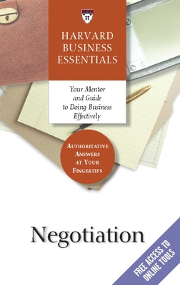 Negotiation - Review, Harvard Business (Compiled by)