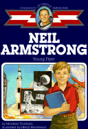 Neil Armstrong: Young Flyer