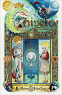 Neil Gaiman's Chivalry