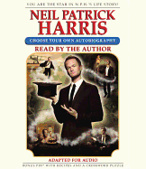 Neil Patrick Harris: Choose Your Own Autobiography