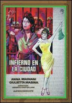 Nella Citt� l'Inferno