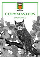 Nelson Grammar - Copymasters for Book A