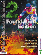 Nelson Modular Science Foundation Book 2 Edexcel: Foundation - Collison, Paul, and Horrocks, David, and Kirkby, David