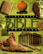 Nelson's Illustrated Bible Companion