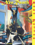 Neo Rauch: Neue Rollen (Bad ISBN Dnu)