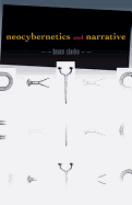 Neocybernetics and Narrative: Volume 29