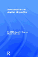 Neoliberalism and Applied Linguistics