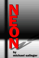 Neon - Salinger, Michael