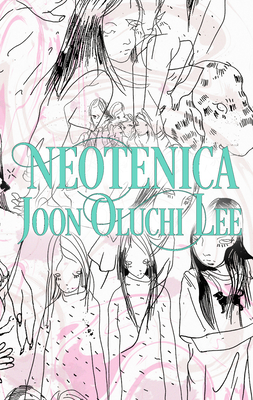 Neotenica - Lee, Joon Oluchi