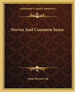 Nerves And Common Sense