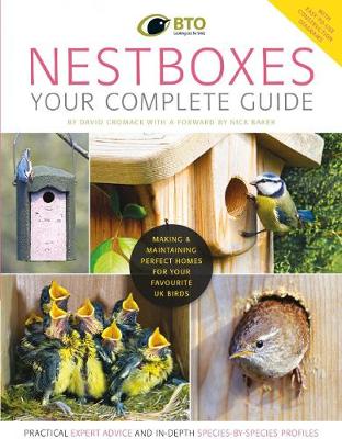 Nestboxes: Your Complete Guide - Cromack, David