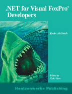 .Net for Visual FoxPro Developers