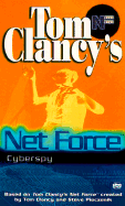 Net Force 07: Cyberspy