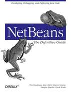 Netbeans: The Definitive Guide