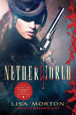 Netherworld - Morton, Lisa