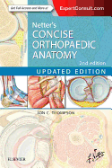 Netter's Concise Orthopaedic Anatomy, Updated Edition