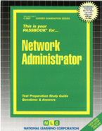 Network Administrator: Passbooks Study Guide