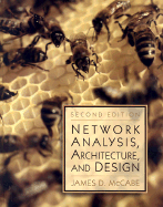 Network Analysis, Architecture, and Design