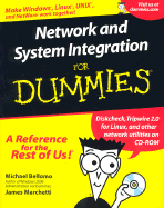 Network and System Integration for Dummies?