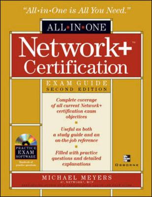 Network+ Certification All-In-One Exam Guide, Second Edition - Meyers, Michael, and Meyers, Mike