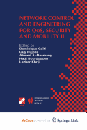 Network Control and Engineering for Qos, Security and Mobility II