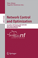 Network Control and Optimization: Second Eurofgi Workshop, Net-COOP 2008 Paris, France, September 8-10, 2008, Revised Selected Papers